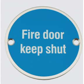 Satin Stainless Steel 75mm Fire Door Keep Shut Symbol